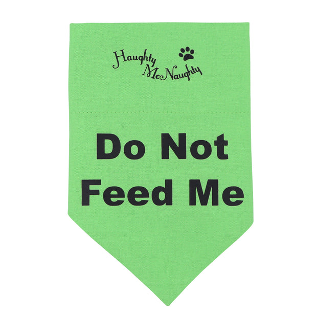 Bandana - Do not feed me!