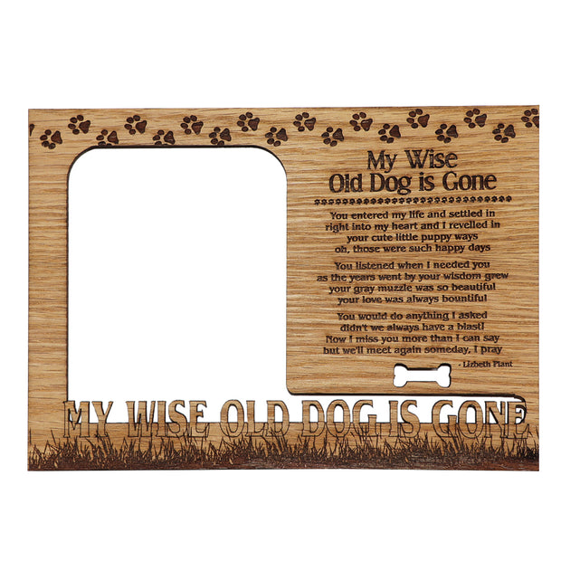 Magnetic Photo Frame - My wise old Dog is gone