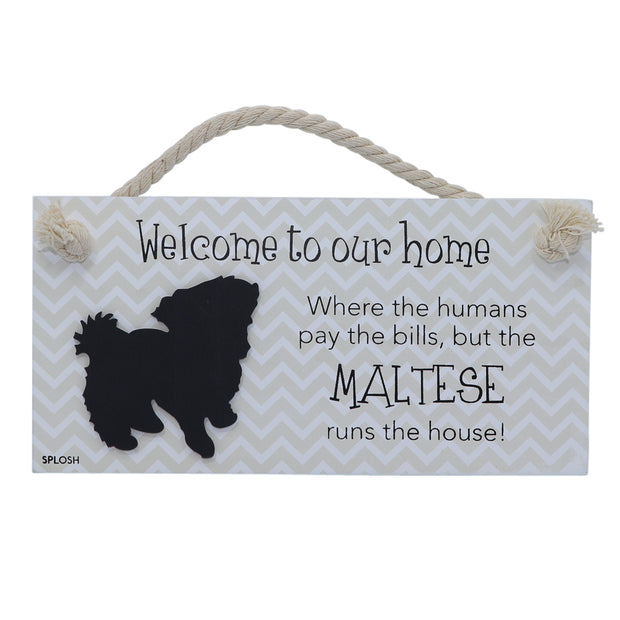 Wooden Sign - Welcome to our home.... Maltese - Yap Wear Store Albert Park | Pet Boutique